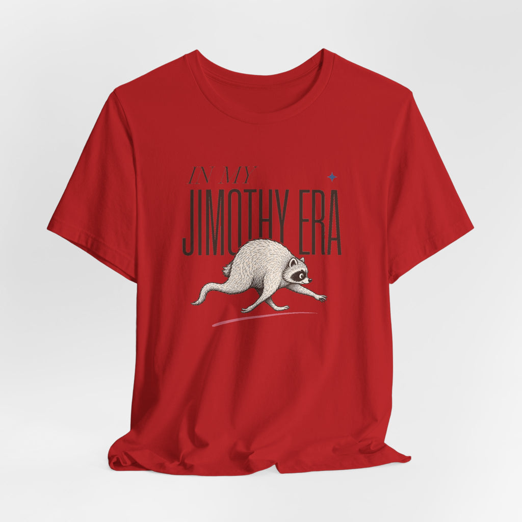 Unisex Multi-Color — 'In My Jimothy Era' Graphic Tee