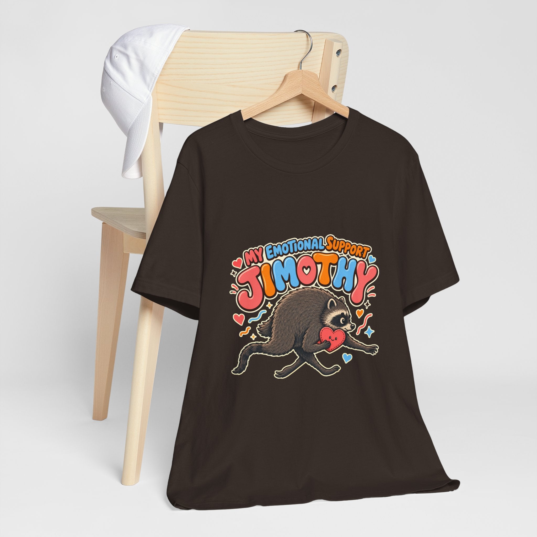 My Emotional Support Jimothy T-Shirt — Unisex Multi Colors