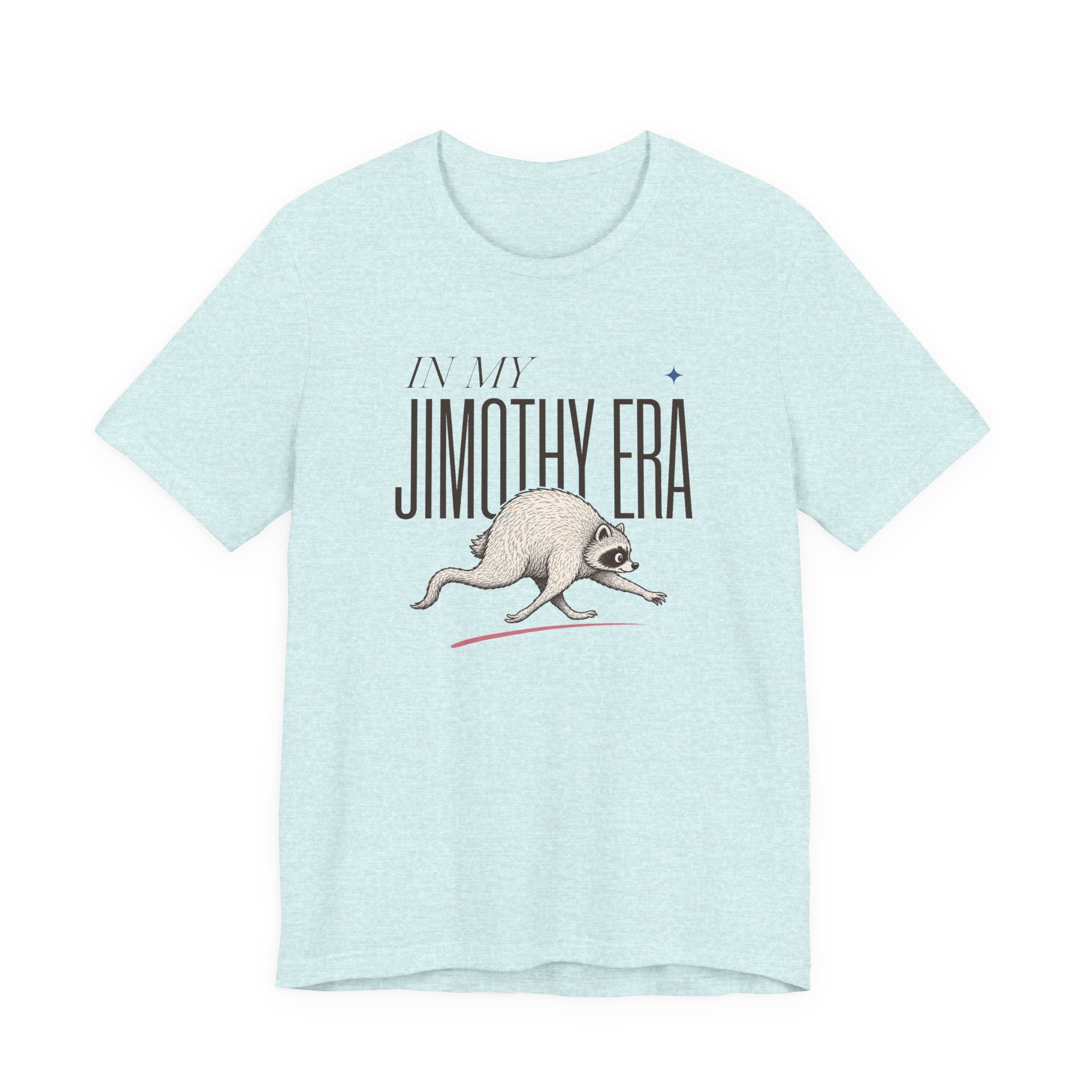 Unisex Multi-Color — 'In My Jimothy Era' Graphic Tee
