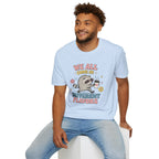 T-Shirt — "We All Come In Different Flavors" Design #4