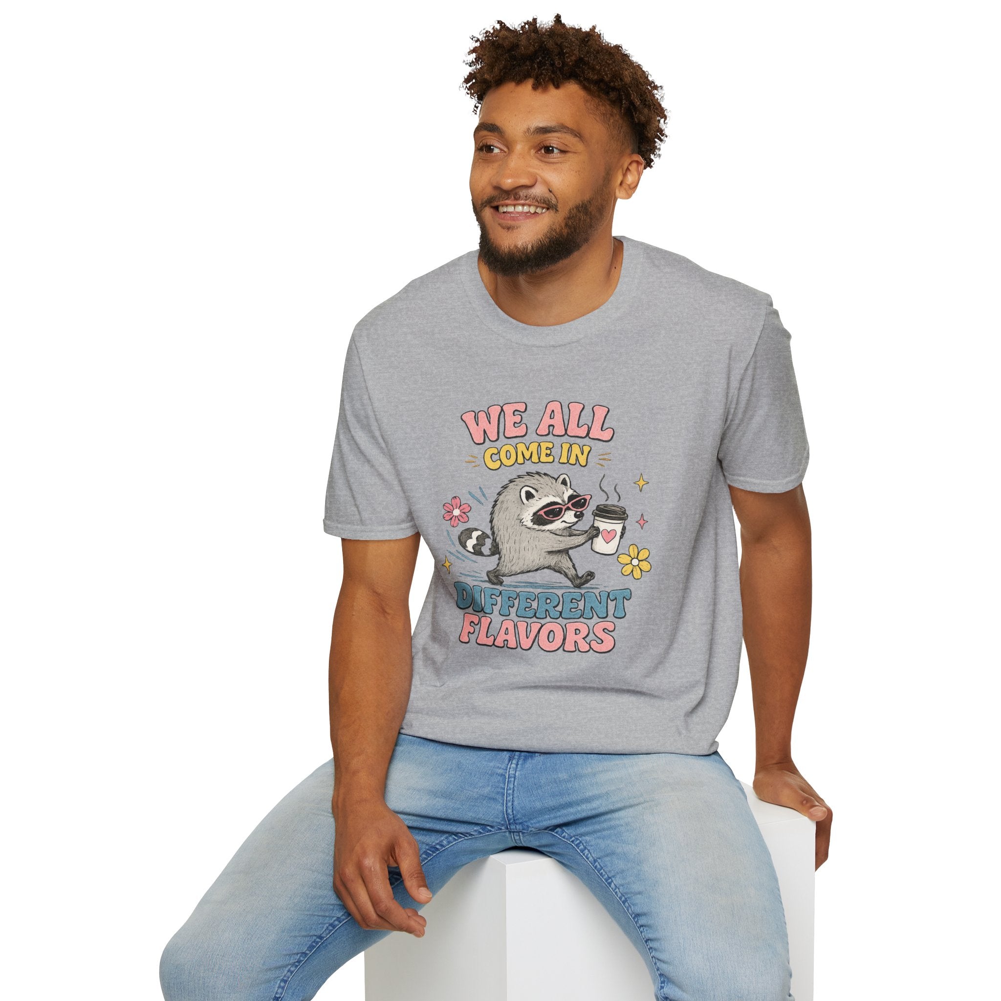 T-Shirt — "We All Come In Different Flavors" Design #4