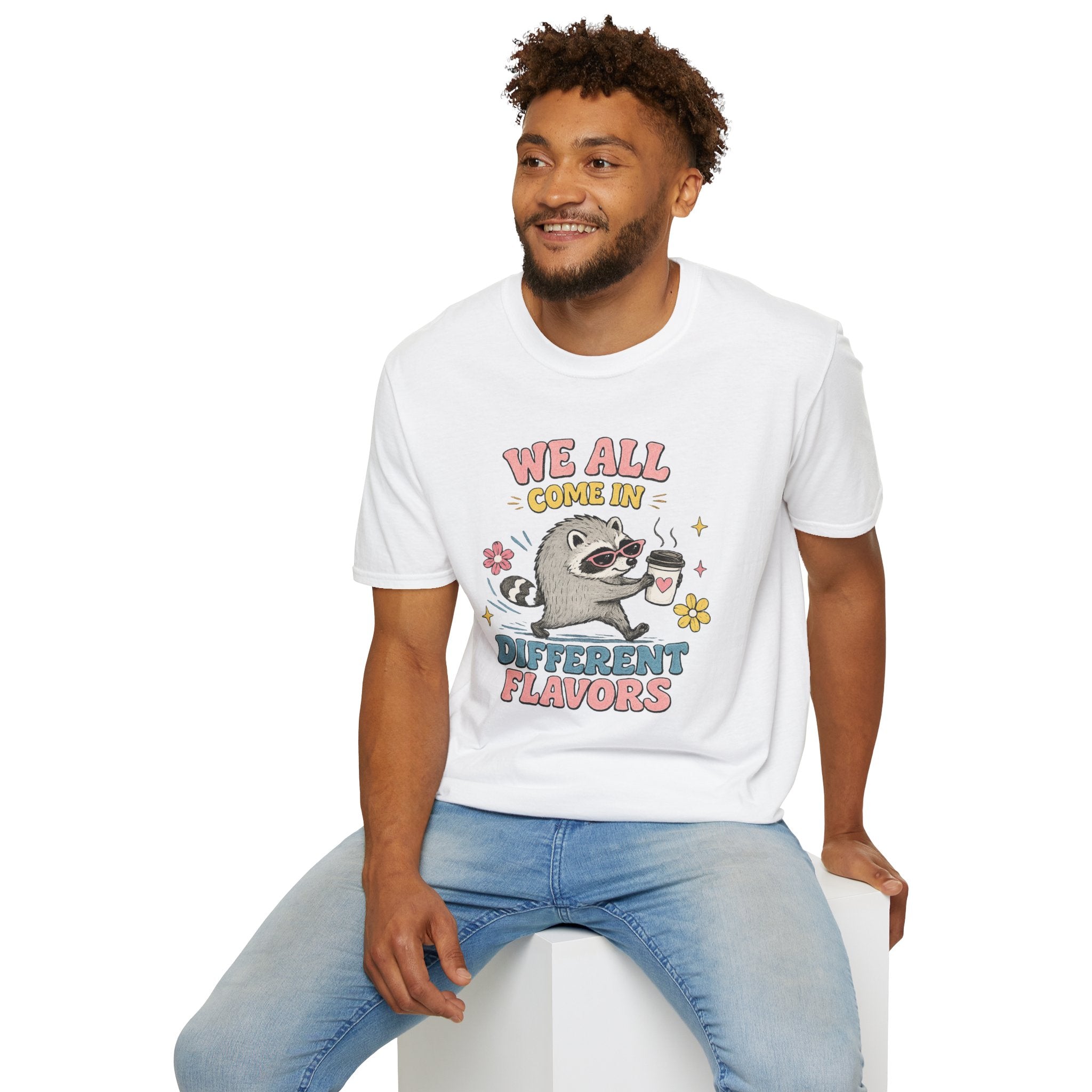 T-Shirt — "We All Come In Different Flavors" Design #4