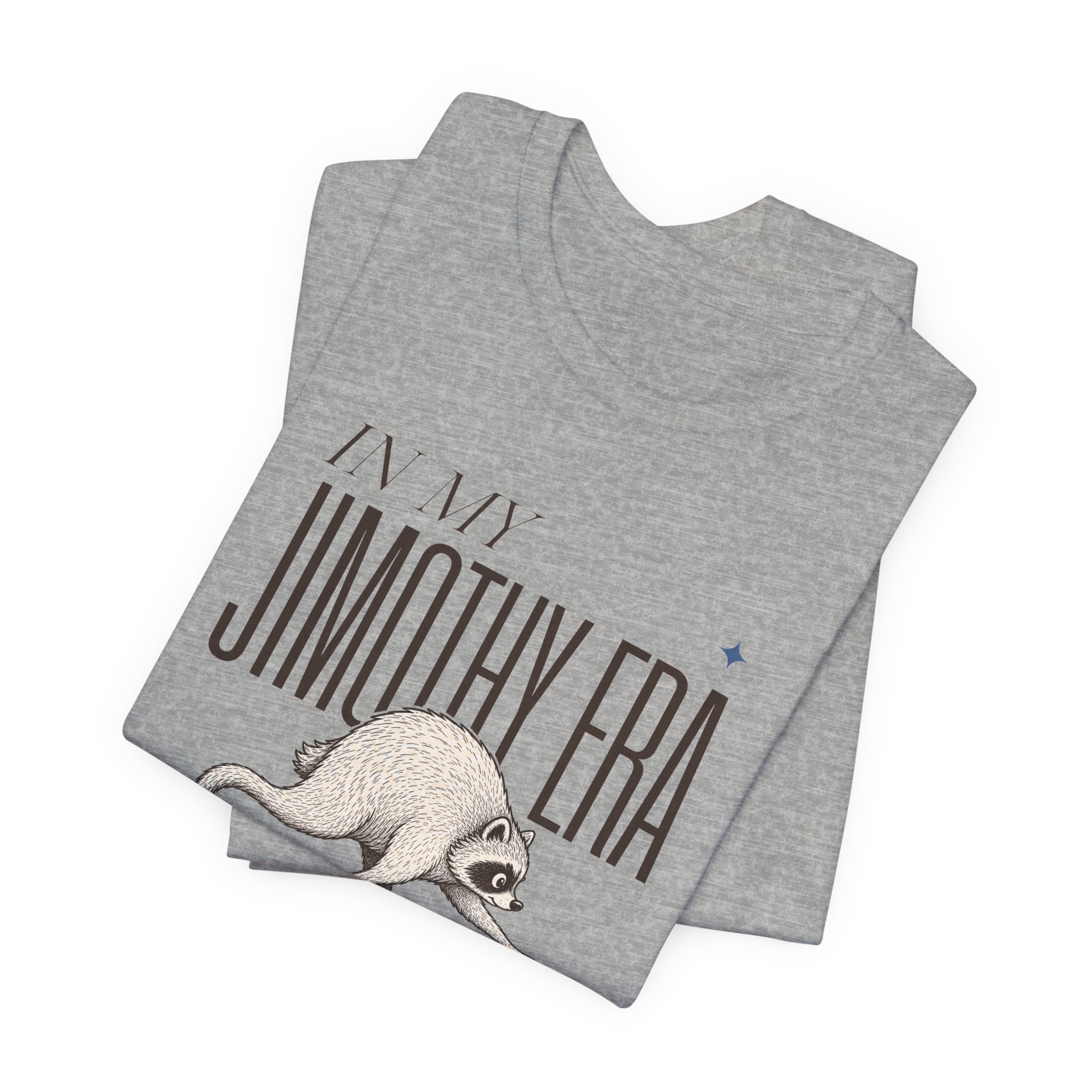 Unisex Multi-Color — 'In My Jimothy Era' Graphic Tee