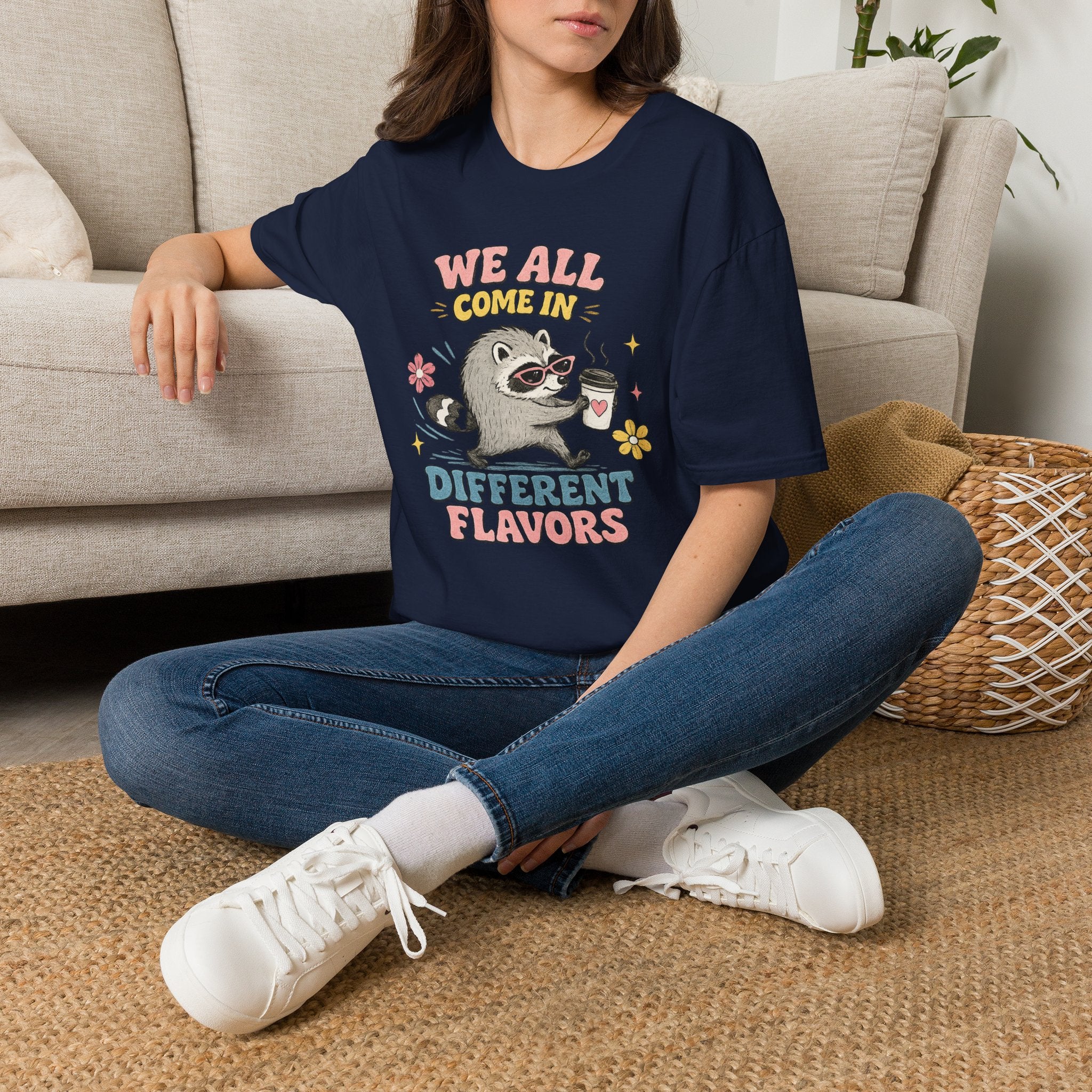 T-Shirt — "We All Come In Different Flavors" Design #4