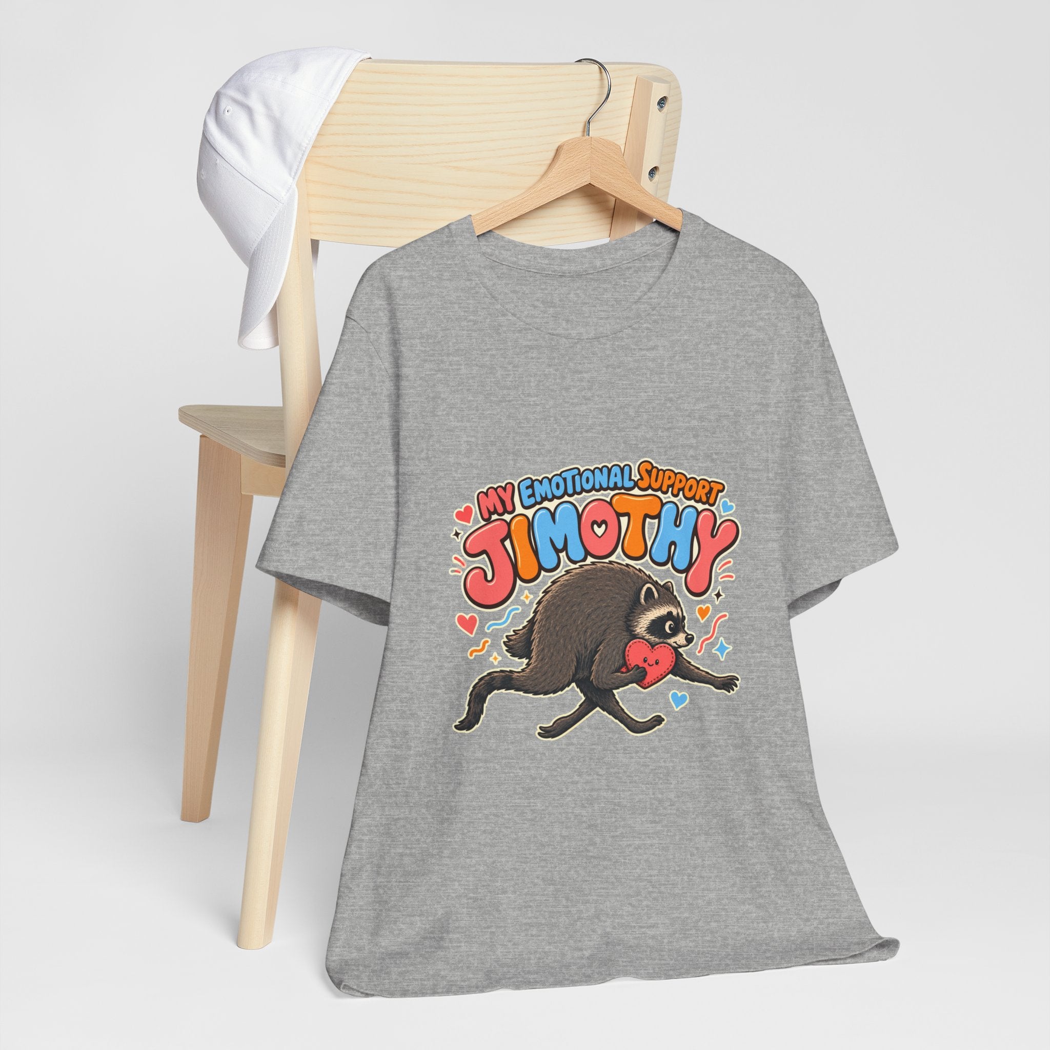 My Emotional Support Jimothy T-Shirt — Unisex Multi Colors