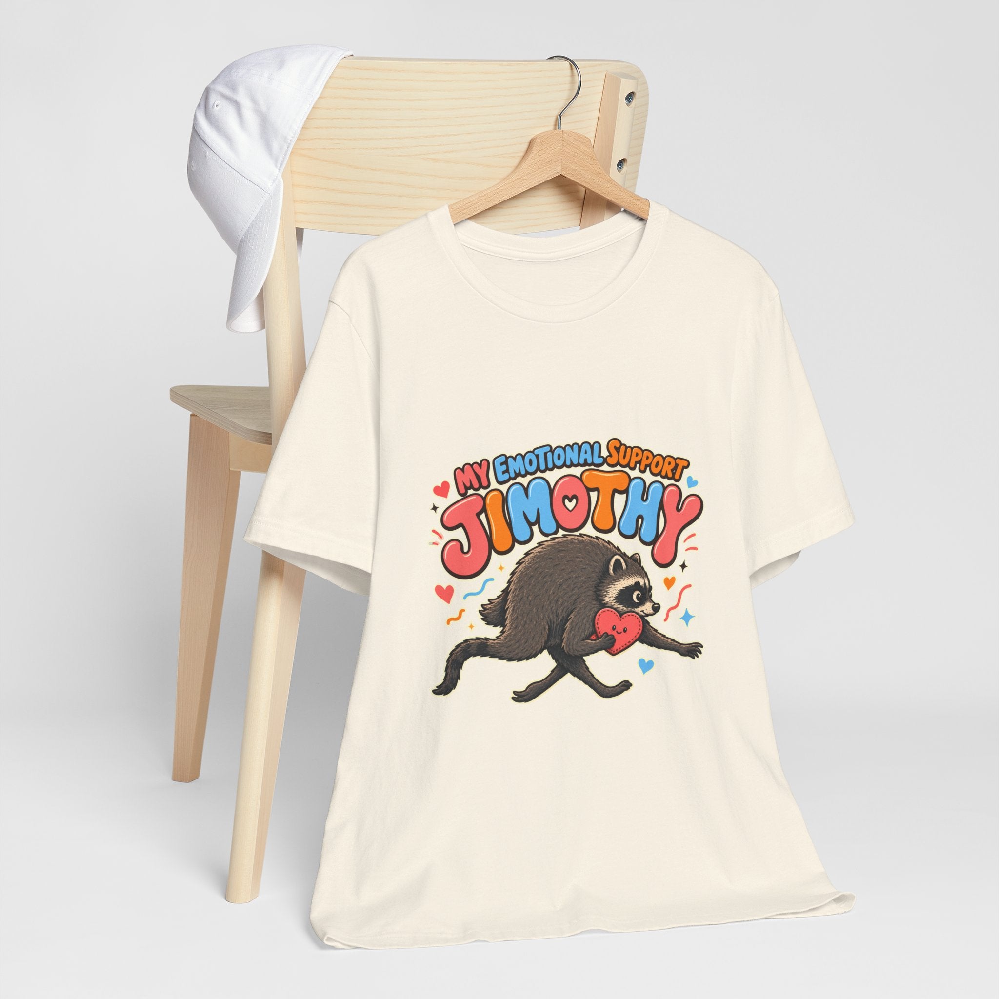 My Emotional Support Jimothy T-Shirt — Unisex Multi Colors