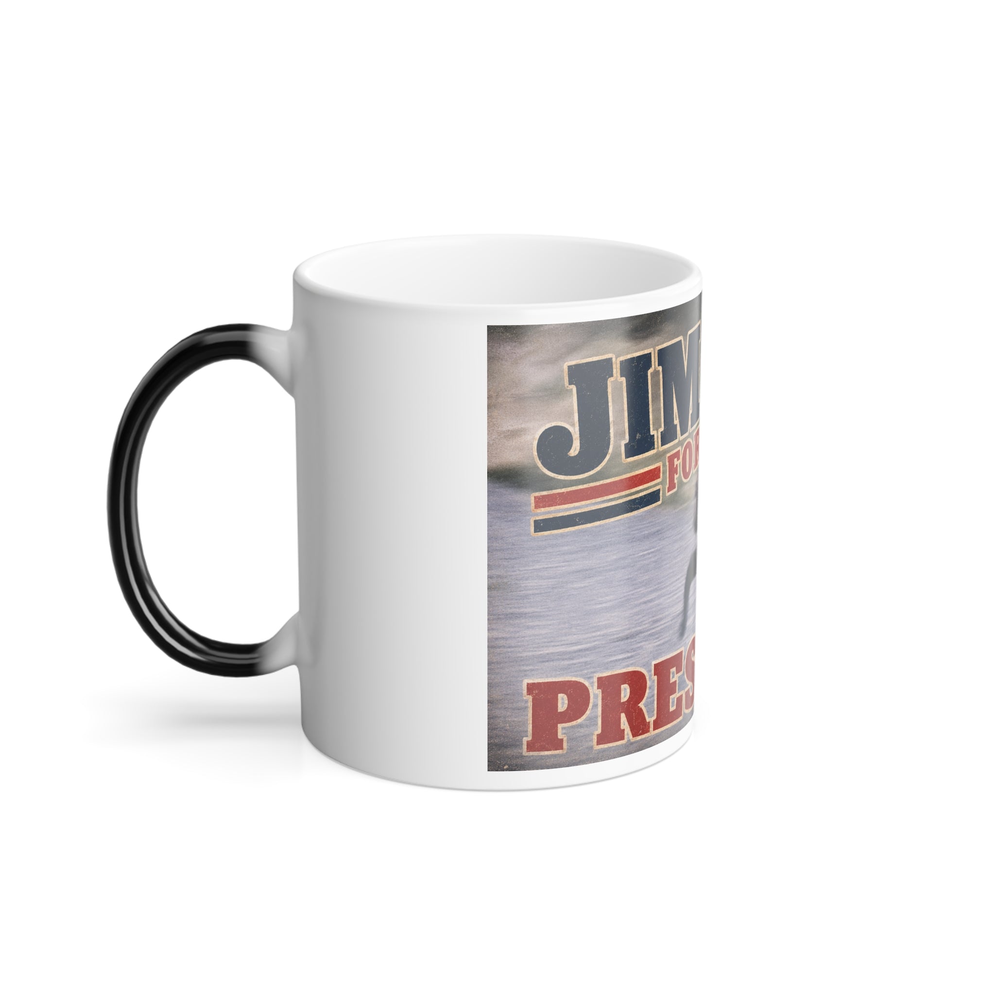 Color Morphing Mug — 'Jimothy for President' Funny Coffee Cup (11 oz)