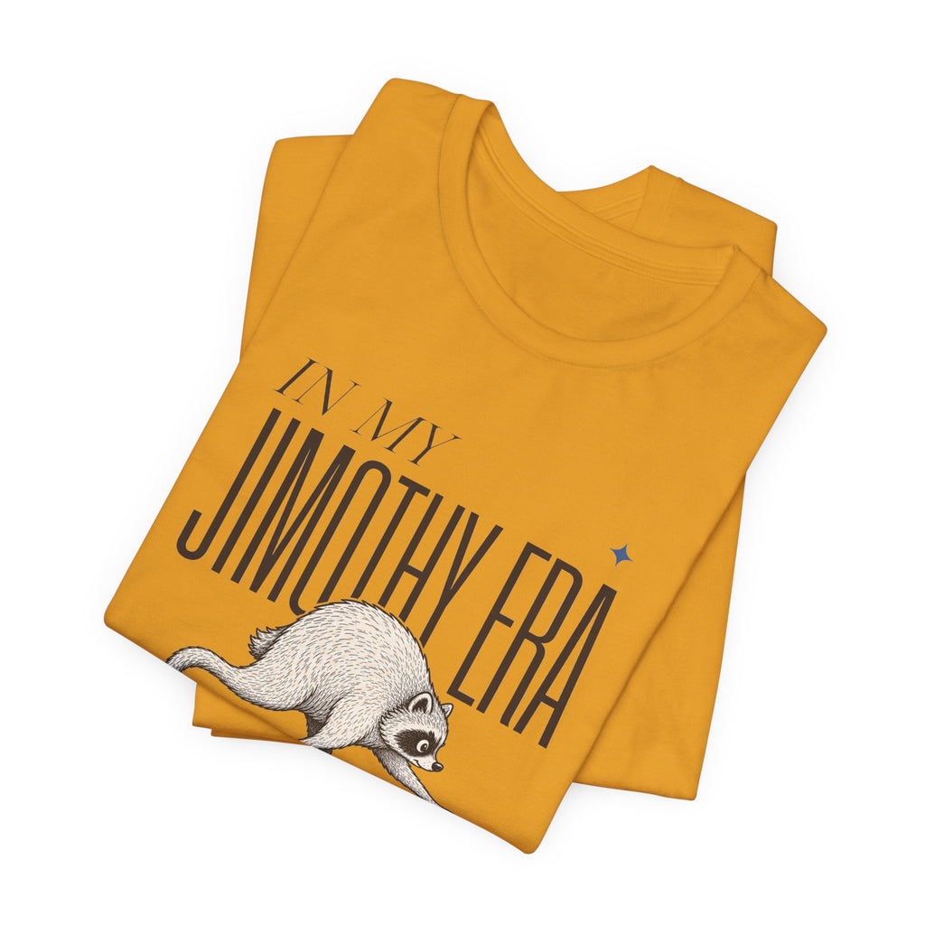 Unisex Multi-Color — 'In My Jimothy Era' Graphic Tee