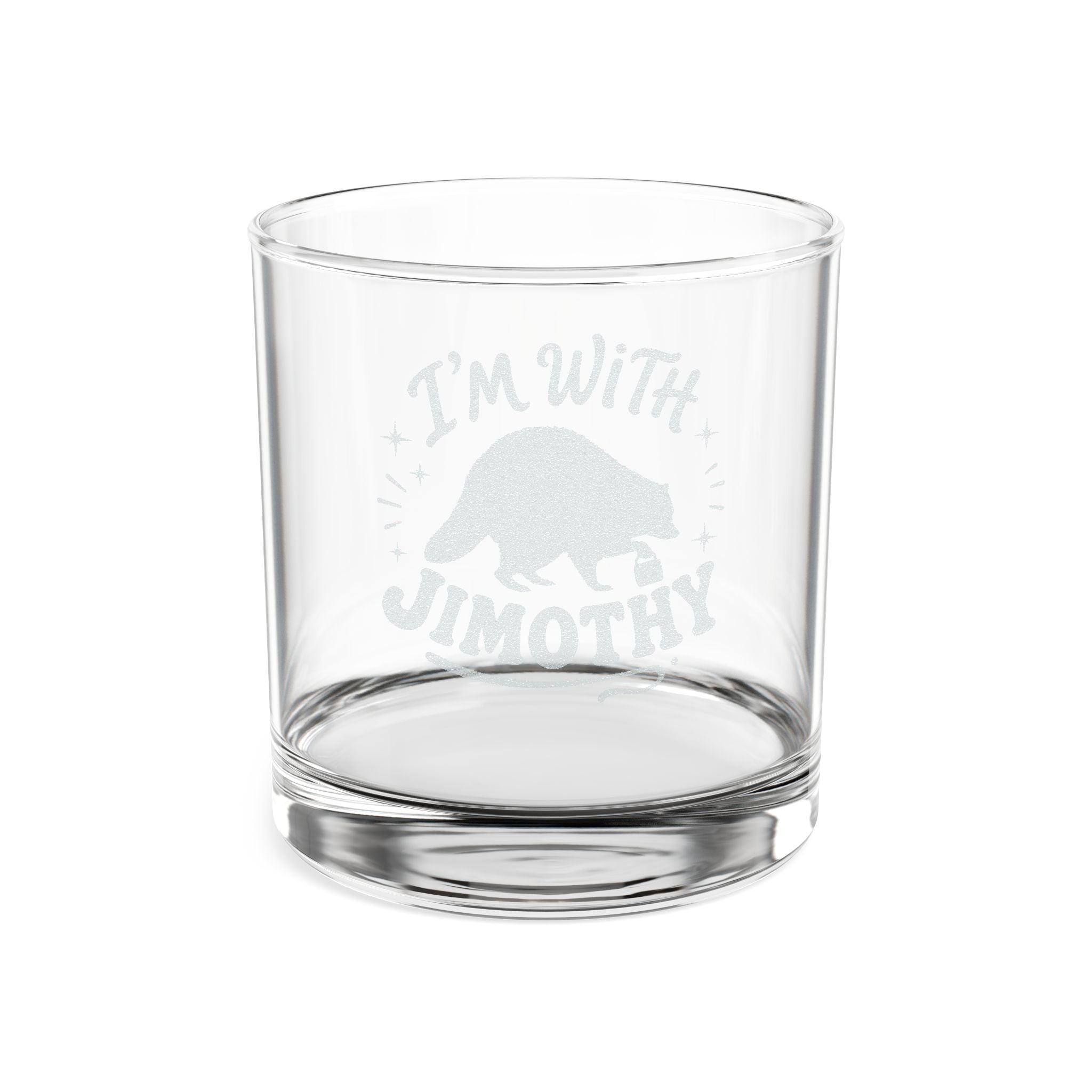 Engraved 'I'm With Timothy' Whiskey Glass — 10.5oz Personalized Rocks Glass